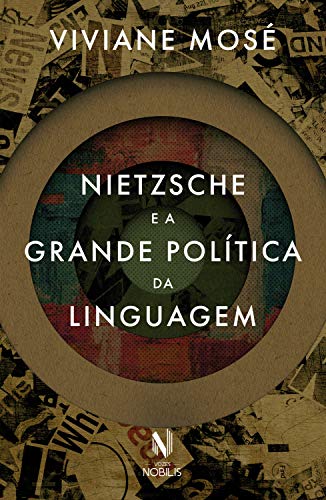 Livro PDF Nietzsche e a grande política da linguagem