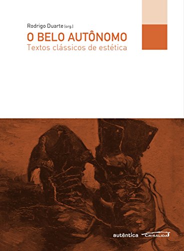 Capa do livro: O belo autônomo: Textos clássicos de estética - Ler Online pdf