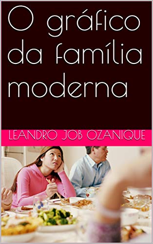 Capa do livro: O gráfico da família moderna - Ler Online pdf