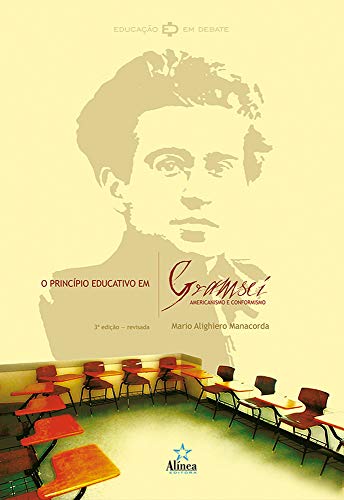 Livro PDF O princípio educativo em Gramsci