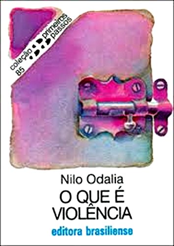 Livro PDF O que é violência (Primeiros Passos)