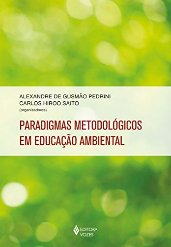 Capa do livro: Paradigmas metodológicos em educação ambiental - Ler Online pdf