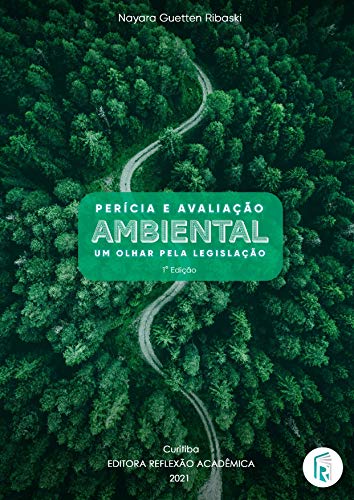 Livro PDF: Perícia e avaliação ambiental: Um olhar pela legislação