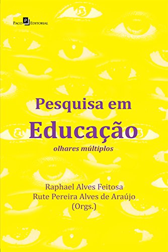 Livro PDF: Pesquisa em educação: Olhares múltiplos