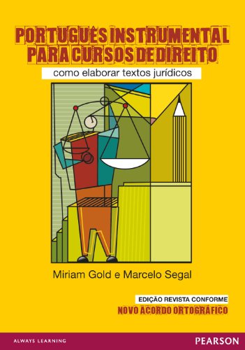 Livro PDF Português instrumental para cursos de direito: como elaborar textos jurídicos