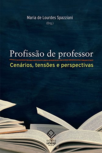 Capa do livro: Profissão de professor: Cenários, tensões e perspectivas - Ler Online pdf
