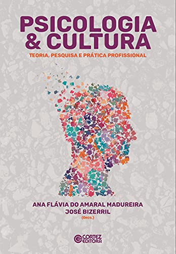 Capa do livro: Psicologia & Cultura: teoria, pesquisa e prática profissional - Ler Online pdf