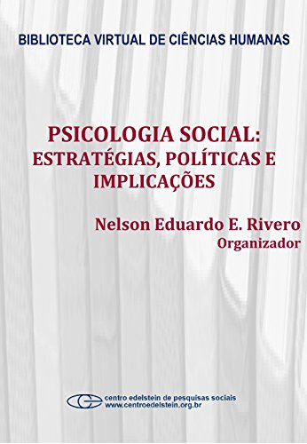 Livro PDF Psicologia social: estratégias, políticas e implicações