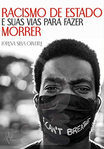 Capa do livro: Racismo de Estado e suas vias para fazer morrer (Coleção X) - Ler Online pdf