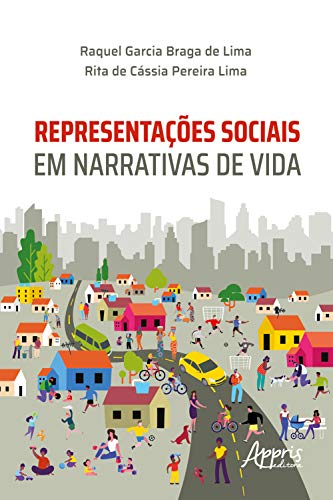 Capa do livro: Representações Sociais em Narrativas de Vida - Ler Online pdf