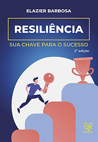 Livro PDF Resiliência: Sua chave para o sucesso