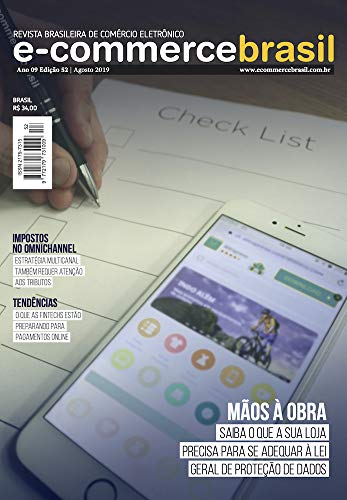 Capa do livro: Revista E-Commerce Brasil: Mãos à obra: Saiba o que a sua loja precisa para se adequar à Lei Geral de Proteção de Dados - Ler Online pdf