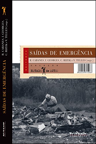 Capa do livro: Saídas de emergência: Ganhar/perder a vida na periferia de São Paulo (Coleção Estado de Sítio) - Ler Online pdf