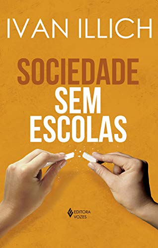 Livro PDF Sociedade sem escolas