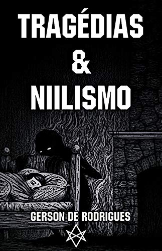 Livro PDF Tragédias & Niilismo