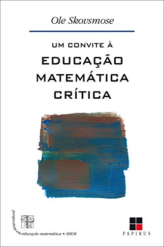 Livro PDF Um convite à educação matemática crítica