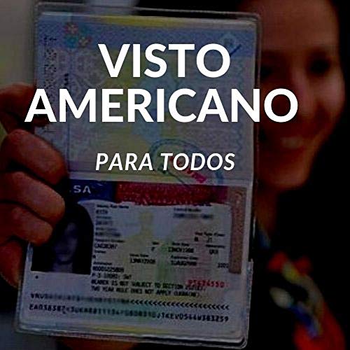 Livro PDF Visto Americano para TODOS!: Quer aprender os segredos da entrevista para o visto americano ? Aqui eu conto o meu passo a passo até a aprovação do visto