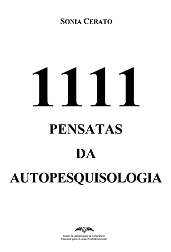 Capa do livro: 1111 Pensatas da Autopesquisologia - Ler Online pdf