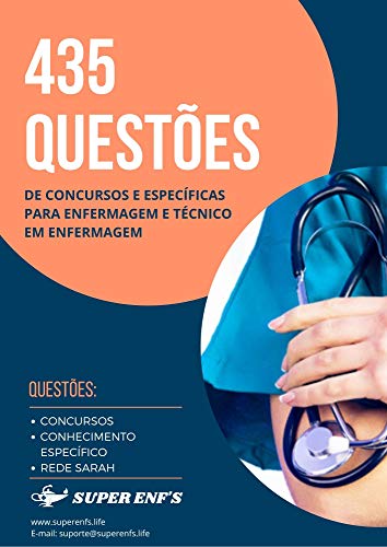 Livro PDF 435 Questões de Concursos + Específicas para Enfermagem e Técnico em Enfermagem