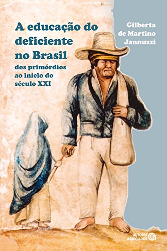 Capa do livro: A educação do deficiente no Brasil - Ler Online pdf