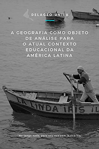 Livro PDF: A Geografia como objeto de análise do atual contexto educacional da América Latina (VII Semageo Unila)