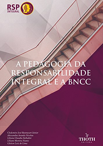 Capa do livro: A Pedagogia da Responsabilidade Integral e a BNCC - Ler Online pdf