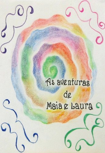 Capa do livro: As aventuras de Maia e Laura - Ler Online pdf