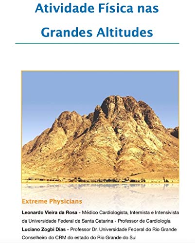 Capa do livro: Atividade Física nas Grandes Altitudes: Extreme Physician - Ler Online pdf