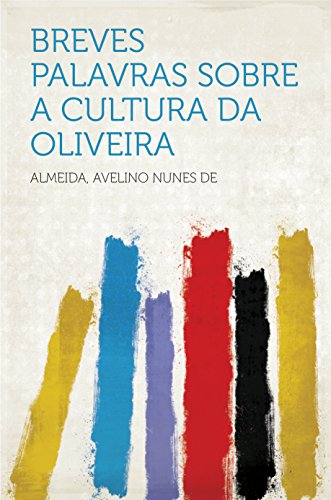 Livro PDF Breves palavras sobre a cultura da Oliveira
