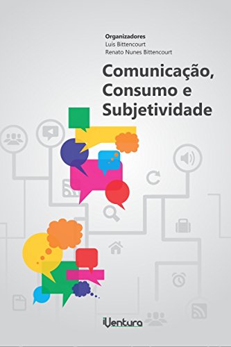 Capa do livro: Comunicação, Consumo e Subjetividade - Ler Online pdf