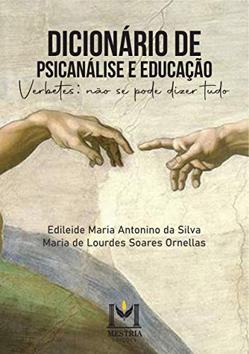 Livro PDF Dicionário de Psicanálise e Educação – Verbetes: não se pode dizer tudo