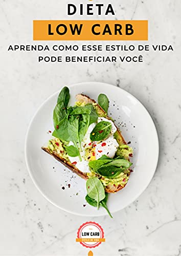 Livro PDF DIETA LOW CARB: ESTILO DE VIDA LOW CARB