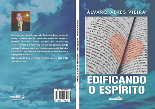 Capa do livro: EDIFICANDO O ESPÍRITO: Mensagens Edificantes Diretamente dos Céus - Ler Online pdf