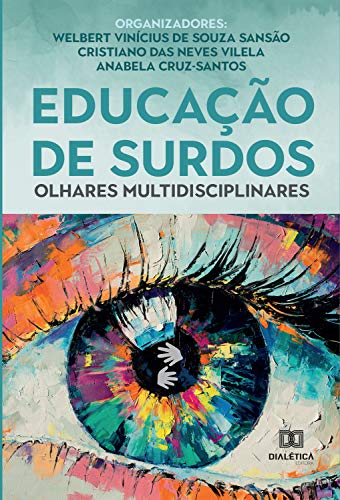 Livro PDF: Educação de Surdos: olhares multidisciplinares