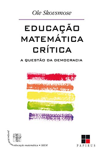 Livro PDF Educação matemática crítica: A questão da democracia