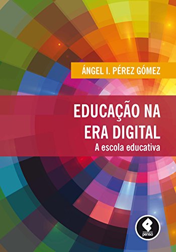 Capa do livro: Educação na era digital - Ler Online pdf