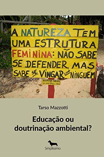 Capa do livro: Educação ou doutrinação ambiental? - Ler Online pdf