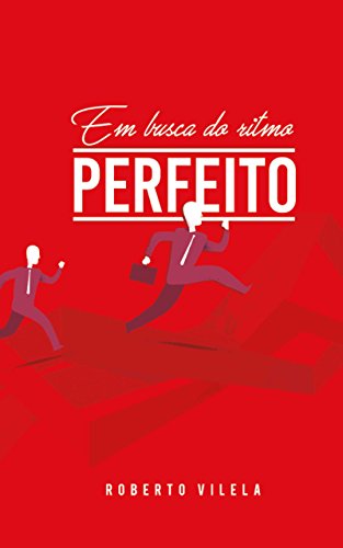 Capa do livro: Em Busca Do Ritmo Perfeito - Ler Online pdf