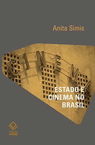 Livro PDF Estado e cinema no Brasil