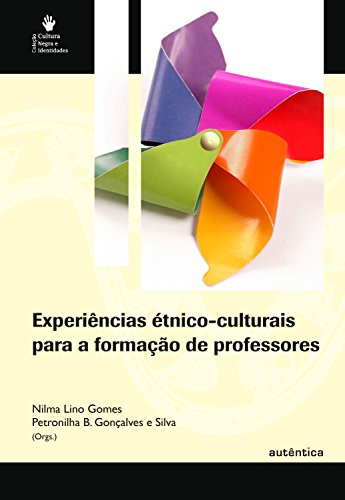 Capa do livro: Experiências étnico-culturais para a formação de professores - Ler Online pdf