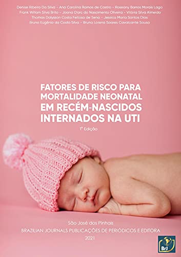 Capa do livro: Fatores de risco para mortalidade neonatal em recém‐nascidos internados na UTI - Ler Online pdf
