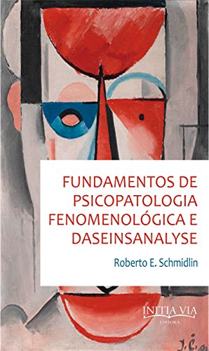 Livro PDF: Fundamentos de psicopatologia fenomenológica e daseinsanalyse