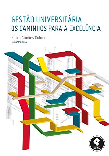 Capa do livro: Gestão Universitária: Os Caminhos para a Excelência - Ler Online pdf