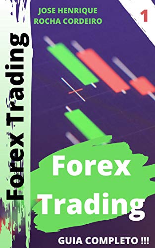 Capa do livro: Guia de Forex – O Que é Forex Trading - Ler Online pdf