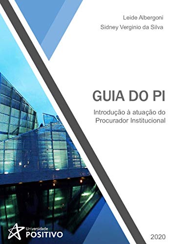 Capa do livro: Guia do PI: introdução à atuação do procurador institucional - Ler Online pdf