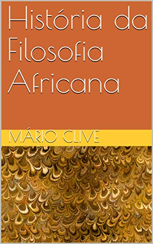 Capa do livro: História da Filosofia Africana - Ler Online pdf