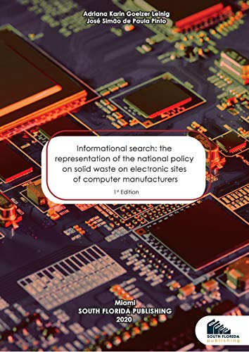 Livro PDF: Informational search: the representation of the national policy on solid waste on electronic sites of computer manufacturers
