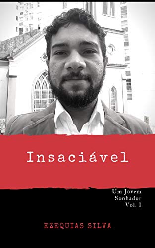 Livro PDF: Insaciável: Um Jovem Sonhador Vol. 1