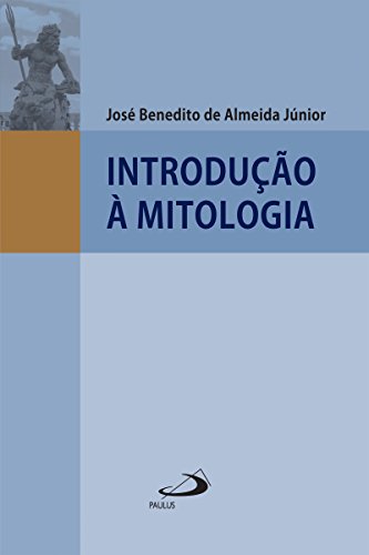 Capa do livro: Introdução à Mitologia (Filosofia em questão) - Ler Online pdf