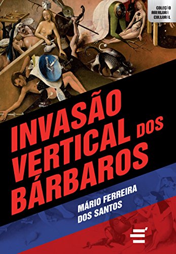 Capa do livro: Invasão Vertical dos Bárbaros (Coleção Abertura Cultural) - Ler Online pdf